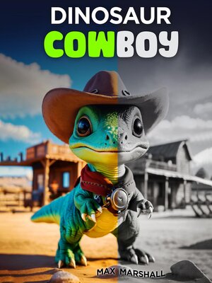 cover image of Dinosaur Cowboy